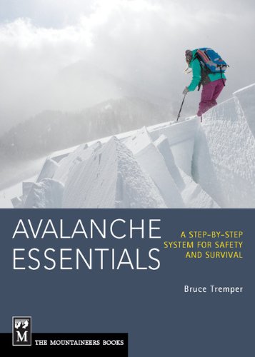 Book Cover Avalanche Essentials: A Step by Step System For Safety and Survival