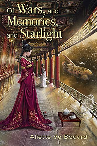 Book Cover Of Wars, and Memories, and Starlight