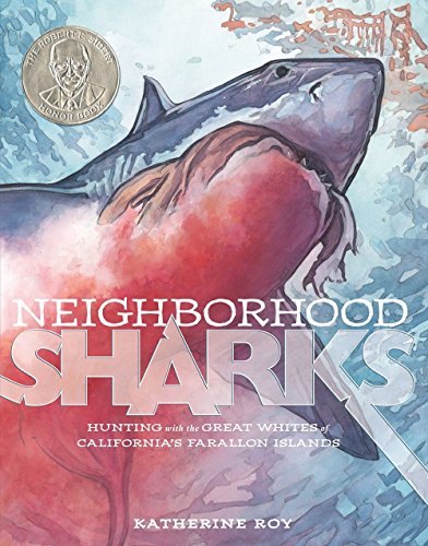 Book Cover Neighborhood Sharks: Hunting with the Great Whites of California's Farallon Islands