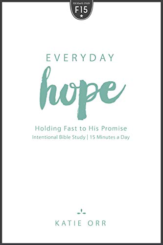 Book Cover Everyday Hope: Holding Fast to His Promise (Focused15)