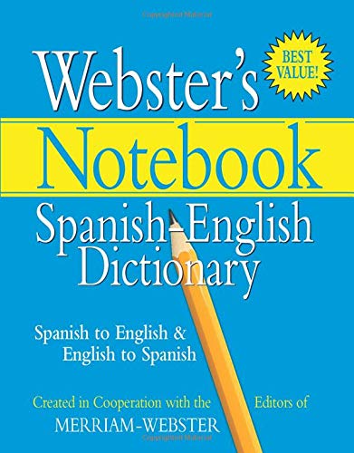 Book Cover Webster's Notebook Spanish-English Dictionary (Spanish Edition) (Spanish and English Edition), Newest Edition