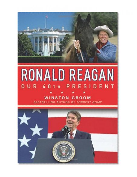 Book Cover Ronald Reagan Our 40th President