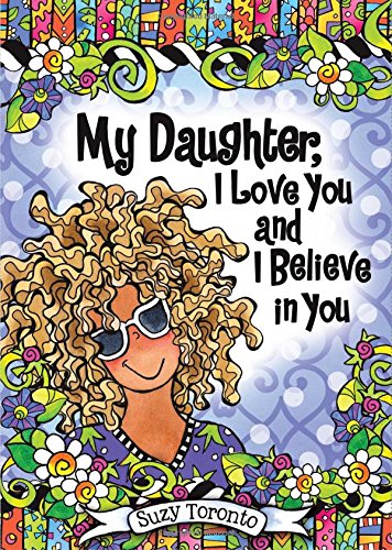 Book Cover My Daughter, I Love You and I Believe in You