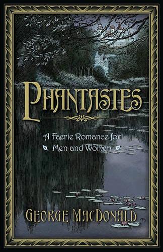 Book Cover Phantastes: A Faerie Romance for Men and Women