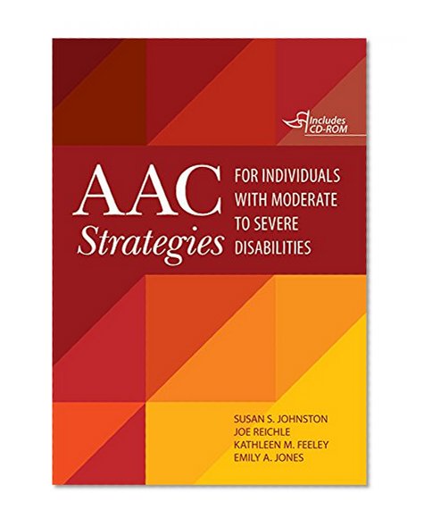Book Cover AAC Strategies for Individuals with Moderate to Severe Disabilities