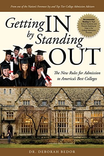 Book Cover Getting IN by Standing OUT: The New Rules for Admission to America's Best Colleges