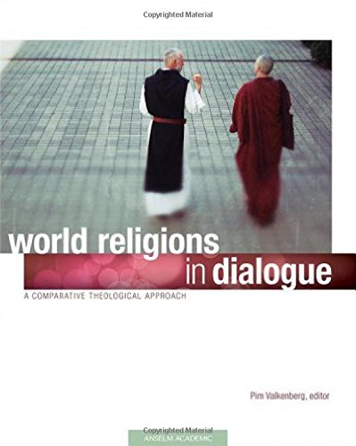 Book Cover World Religions in Dialogue: A Comparative Theological Approach