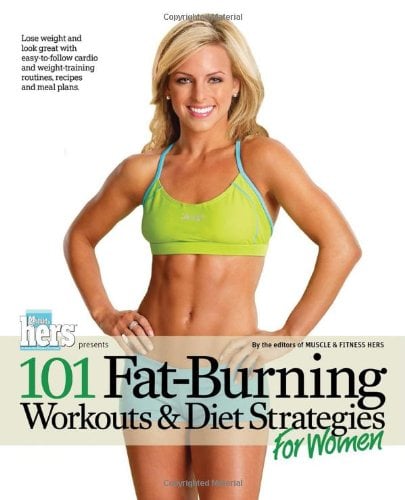 Book Cover 101 Fat-Burning Workouts & Diet Strategies For Women (101 Workouts)