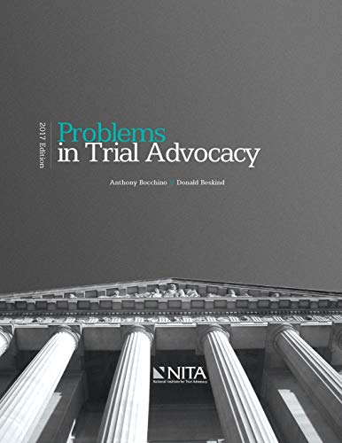Book Cover Problems in Trial Advocacy: 2017 Edition (Nita)