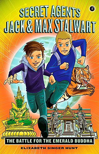 Book Cover Secret Agents Jack and Max Stalwart: Book 1: The Battle for the Emerald Buddha: Thailand (The Secret Agents Jack and Max Stalwart Series, 1)