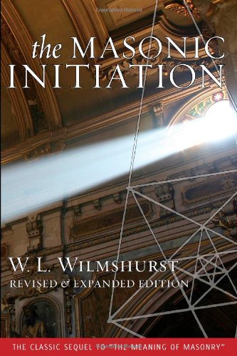 Book Cover The Masonic Initiation, Revised Edition