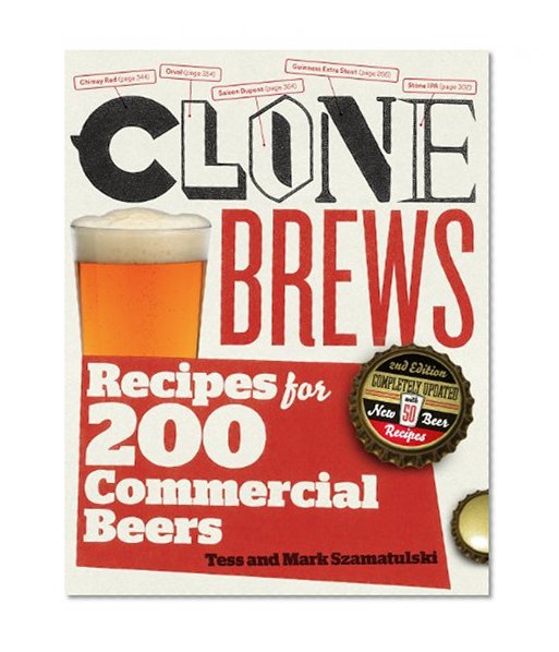 Book Cover CloneBrews, 2nd Edition: Recipes for 200 Commercial Beers