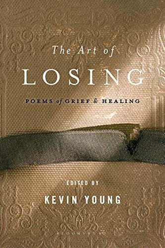 Book Cover The Art of Losing: Poems of Grief and Healing