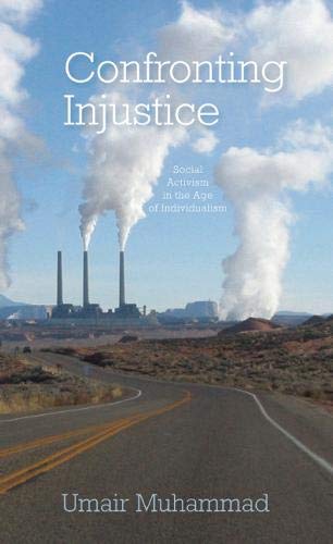 Book Cover Confronting Injustice: Social Activism in the Age of Individualism