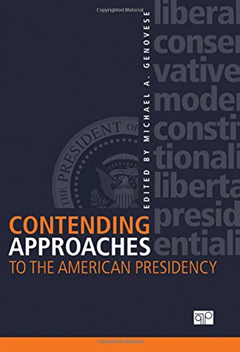 Book Cover Contending Approaches to the American Presidency