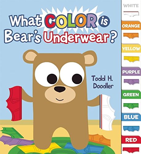 Book Cover What Color is Bear's Underwear? (Bear in Underwear)