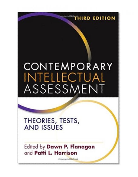Book Cover Contemporary Intellectual Assessment, Third Edition: Theories, Tests, and Issues