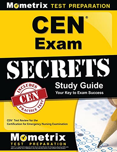 Book Cover CEN Exam Secrets Study Guide: CEN Test Review for the Certification for Emergency Nursing Examination