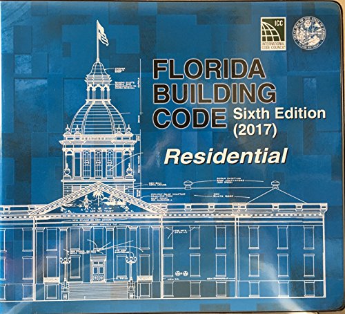Book Cover Florida Building Code - Residential, Sixth Edition (2017)