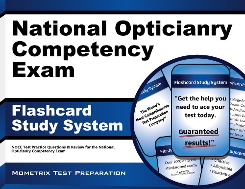 Book Cover National Opticianry Competency Exam Flashcard Study System: NOCE Test Practice Questions & Review for the National Opticianry Competency Exam (Cards)