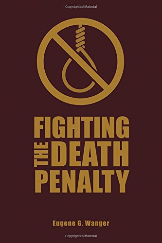 Book Cover Fighting the Death Penalty: A Fifty-Year Journey of Argument and Persuasion