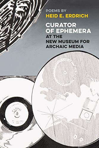 Book Cover Curator of Ephemera at the New Museum for Archaic Media (American Indian Studies)