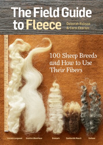 Book Cover The Field Guide to Fleece: 100 Sheep Breeds & How to Use Their Fibers