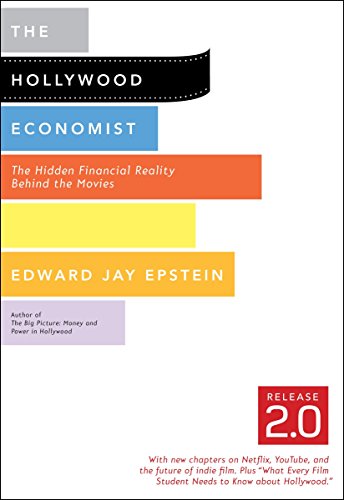 Book Cover The Hollywood Economist 2.0: The Hidden Financial Reality Behind the Movies