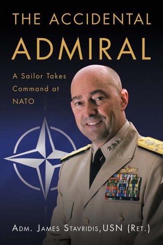 Book Cover The Accidental Admiral: A Sailor Takes Command at NATO