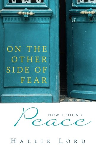 Book Cover On the Other Side of Fear: How I Found Peace