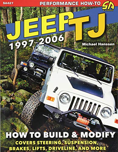 Book Cover Jeep Tj 1997-2006: How to Build & Modify (Performance How to)