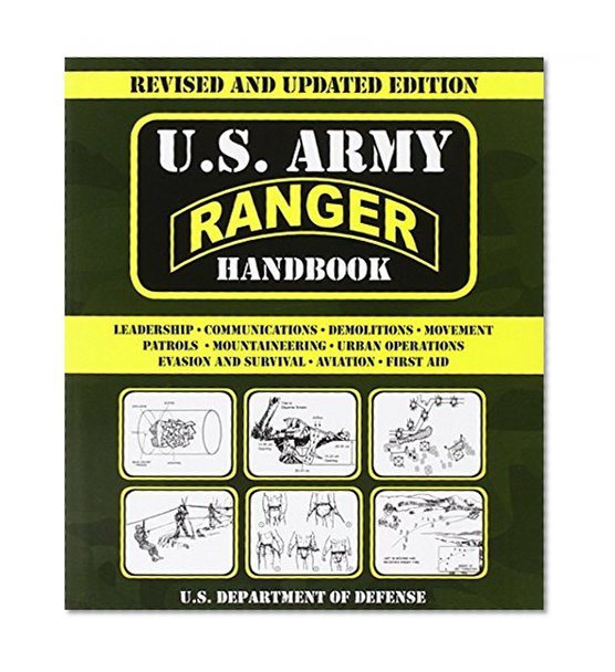 Book Cover U.S. Army Ranger Handbook: Revised and Updated Edition