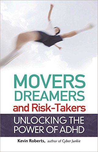 Book Cover Movers, Dreamers, and Risk-Takers: Unlocking the Power of ADHD