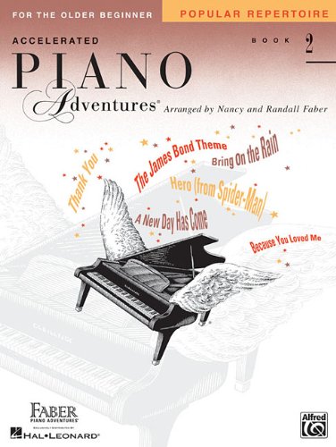Book Cover Accelerated Piano Adventures for the Older Beginner: Popular Repertoire Book 2 (Faber Piano Adventures)