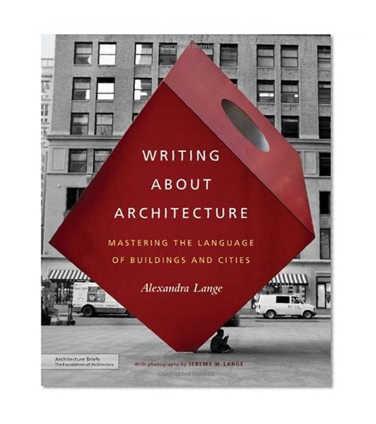 Book Cover Writing About Architecture: Mastering the Language of Buildings and Cities (Architecture Briefs)
