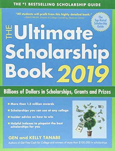 Book Cover The Ultimate Scholarship Book 2019: Billions of Dollars in Scholarships, Grants and Prizes