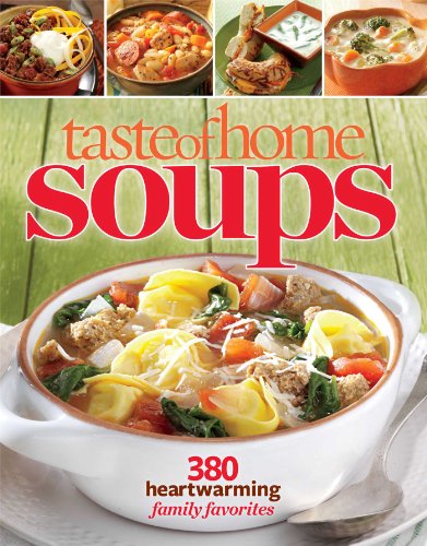 Book Cover Taste of Home Soups: 380 Heartwarming Family Favorites