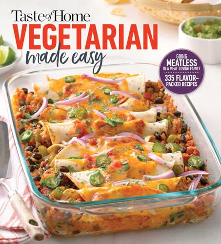 Book Cover Taste of Home Vegetarian Made Easy: Going meatless in a meat loving family