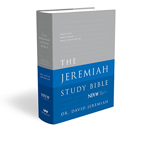 Book Cover The Jeremiah Study Bible: What It Says. What It Means. What It Means for You. (NIV) Jacketed Hardcover