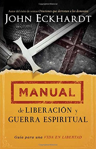 Book Cover Manual de liberaciÃ³n y guerra espiritual: GuÃ­a para una vida en libertad. (Spanish Edition)