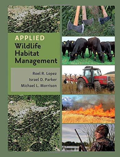 Book Cover Applied Wildlife Habitat Management (Texas A&M AgriLife Research and Extension Service Series)