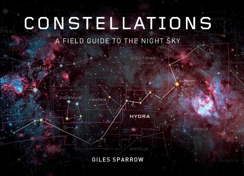 Book Cover Constellations: A Field Guide To The Night Sky
