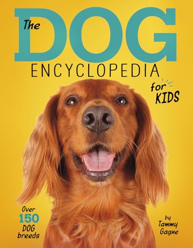 Book Cover The Dog Encyclopedia for Kids