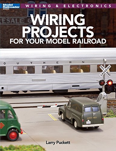 Book Cover Wiring Projects for your Model Railroad (Modern Railroad Books Wiring & Electronics)
