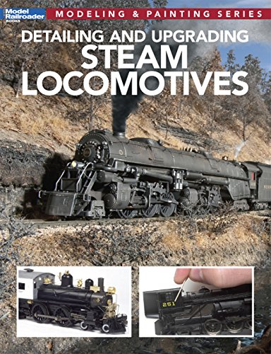 Book Cover Detailing and Upgrading Steam Locomotives (Modeling & Painting)