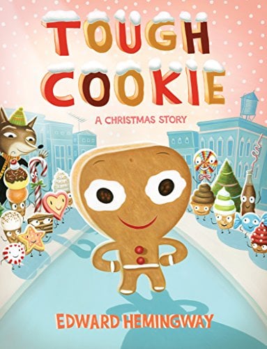 Book Cover Tough Cookie: A Christmas Story