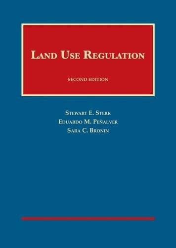 Book Cover Land Use Regulation (University Casebook Series)