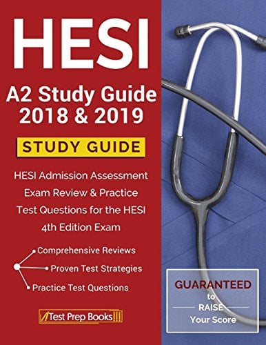 Book Cover HESI A2 Study Guide 2018 & 2019: HESI Admission Assessment Exam Review & Practice Test Questions for the HESI 4th Edition Exam
