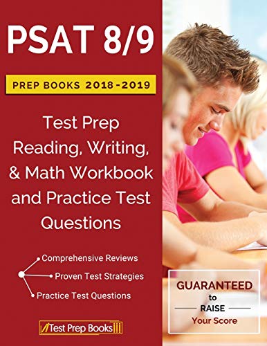 Book Cover PSAT 8/9 Prep Books 2018 & 2019: Test Prep Reading, Writing, & Math Workbook and Practice Test Questions