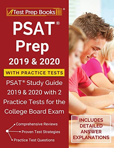 Book Cover PSAT Prep 2019 & 2020 with Practice Tests: PSAT Study Guide 2019 & 2020 with 2 Practice Tests for the College Board Exam [Includes Detailed Answer Explanations]